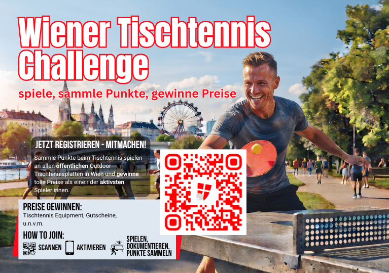 1. Wiener Tischtennis Challenge 2026 - Tischtennis spielen, Punkte sammeln, Aktivitäten teilen = Tolle Tischtennis Preise gewinnen!